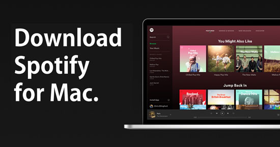 for mac download Spotify 1.2.14.1149