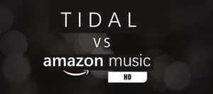 Amazon Music HD vs Tidal: Who Is King of HiFi Music?