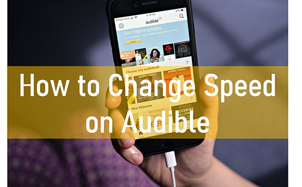 How to Change Audible Playback Speed on Any Device