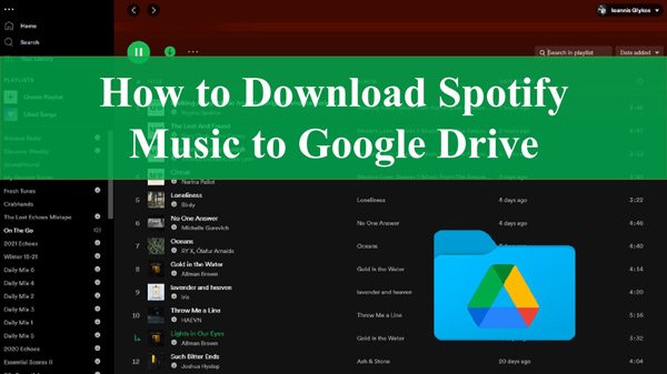 How To Add Songs To Google Drive