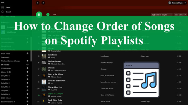 Song Order Within a Playlist Keeps Changing - Page 2 - The Spotify