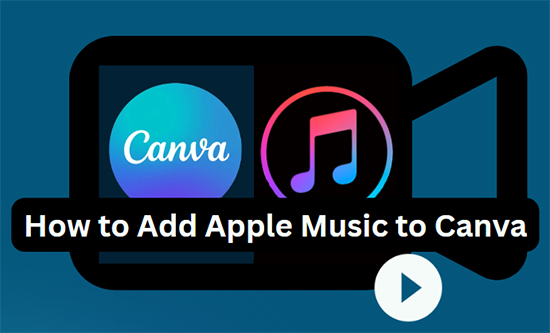 how-to-add-apple-music-to-canva-never-miss